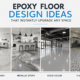 Looking for epoxy flooring inspiration? Discover creative epoxy floor design ideas that add style, durability, and value to any residential or commercial space.