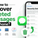 How to Recover Deleted Messages on iPhone?